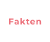 Fakten